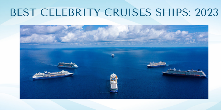 rank celebrity cruise ships