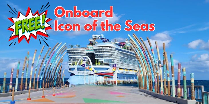 FREE onboard Icon of the Seas