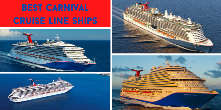 Best Carnival Cruise Line Ships for 2022